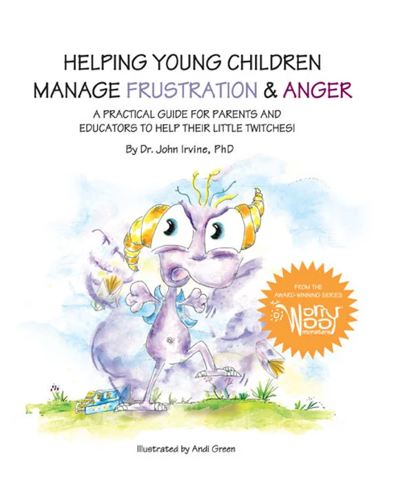 Helping Young Children Manage Frustration & Anger Handbook