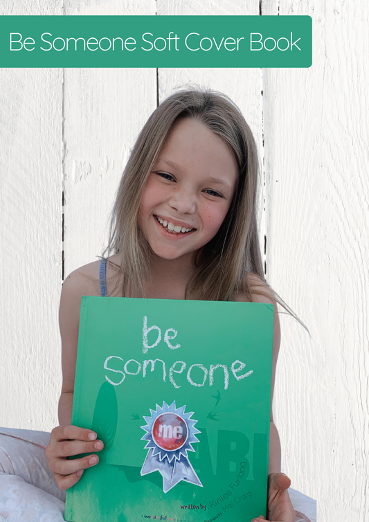 NEW! Be Someone Soft Cover Book