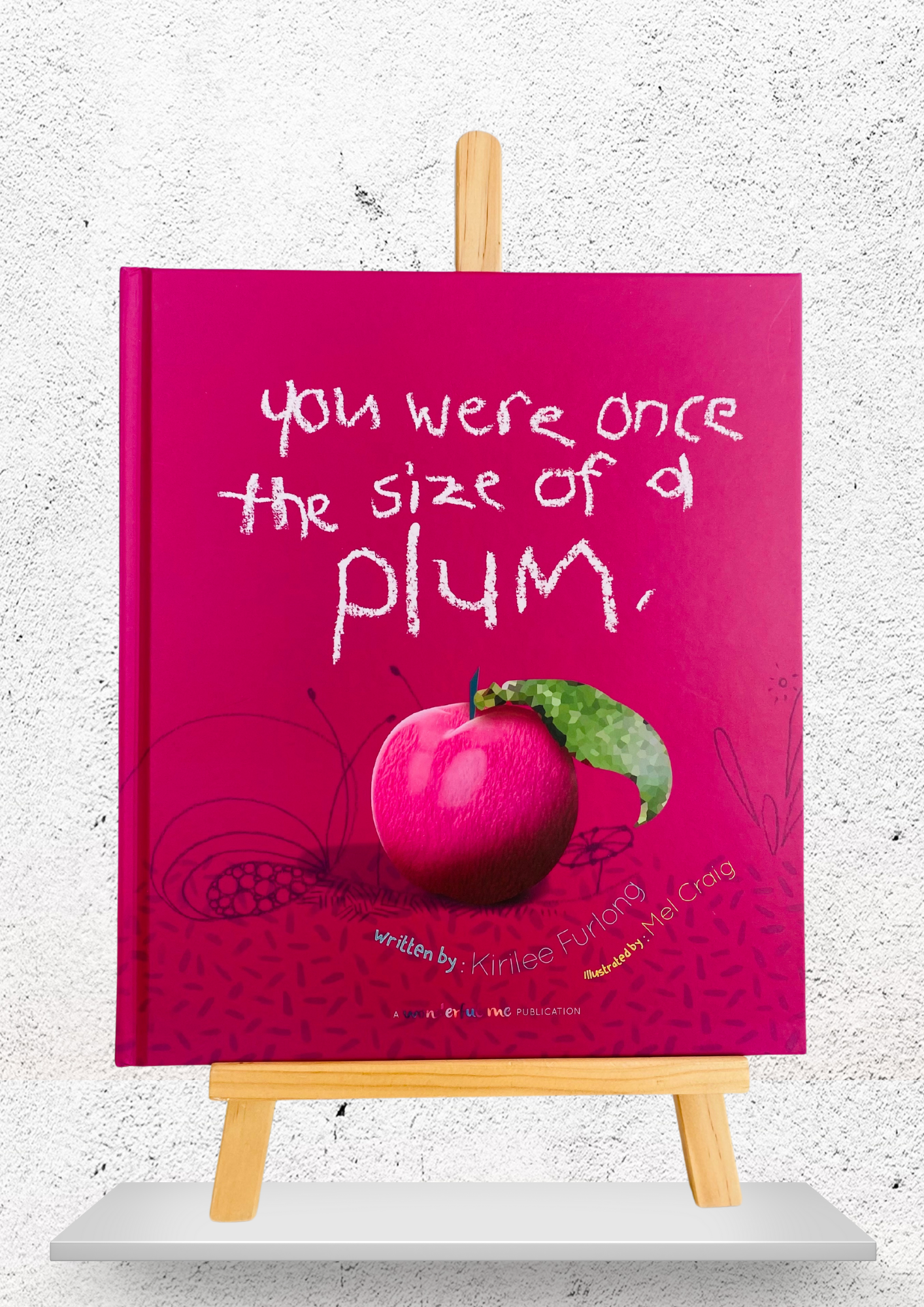 You Were Once the Size of a Plum Hardcover Children's Book