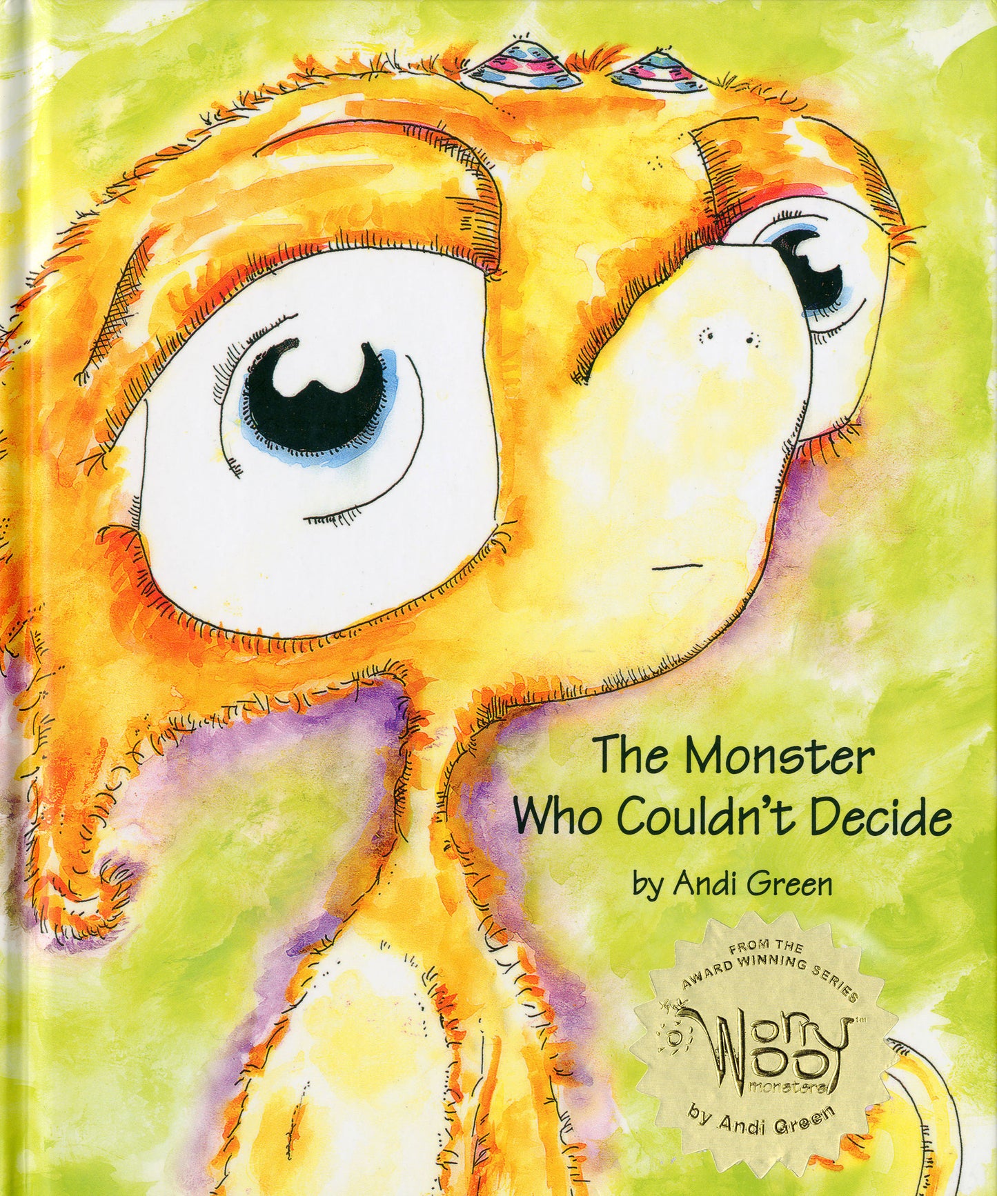 The Monster Who Couldn't Decide Hardcover Book