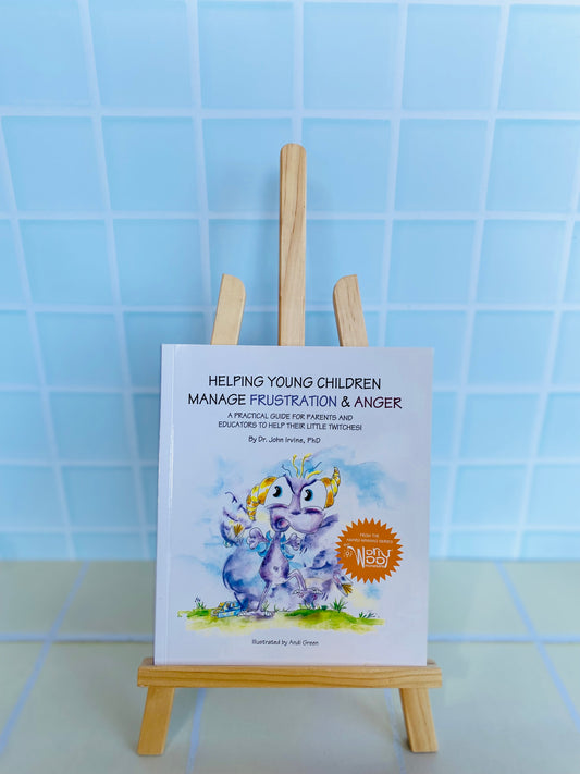 Helping Young Children Manage Frustration & Anger Handbook